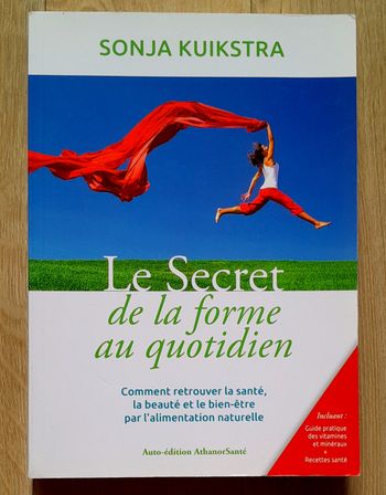 Sonja Kuikstra - Le secret de la forme au quotidien