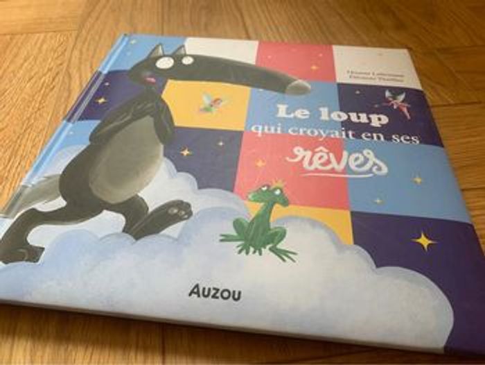Livre Le loup qui croyait en ses rêves grand album Auzou - photo numéro 3