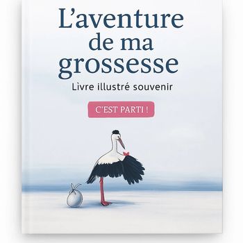 L’aventure de ma grossesse – Livre illustré souvenir