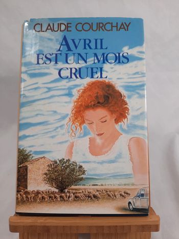 Claude Courchay, Avril est un mois cruel (C.1)