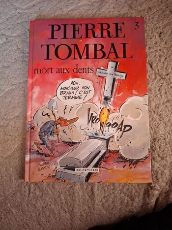 Pierre tombal tome 3. Mort aux dents