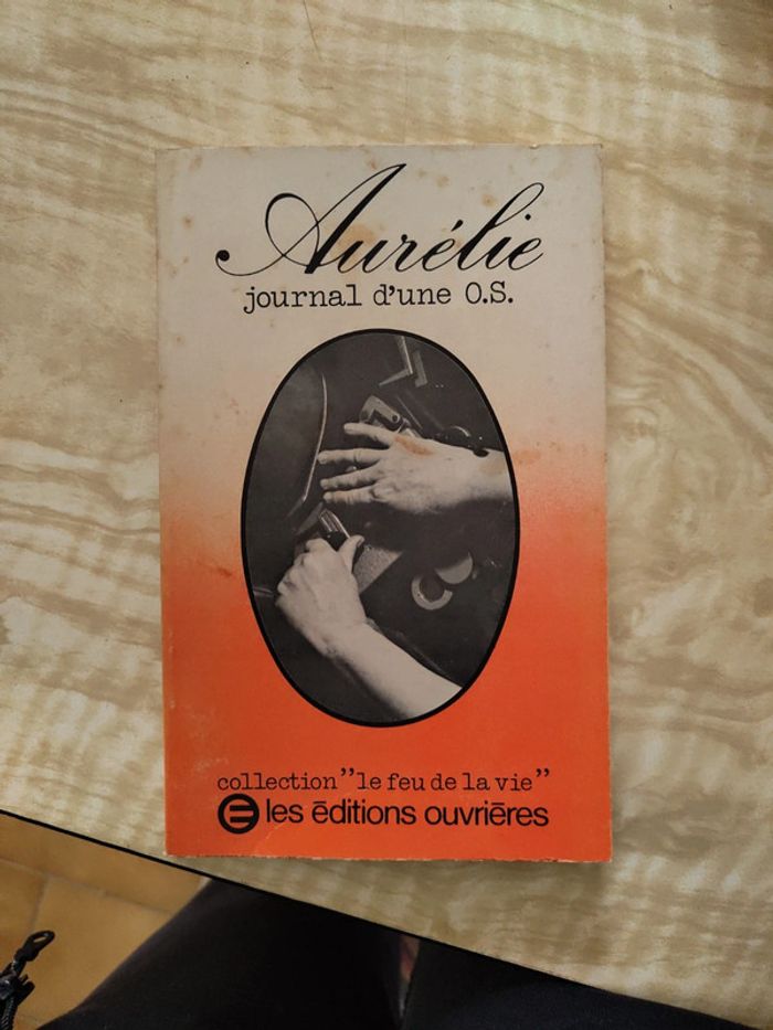 Aurélie journal d'une O.S.