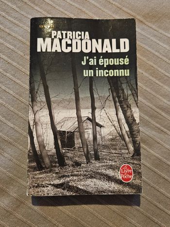 Roman J'ai épousé un inconnu de P.MacDonald