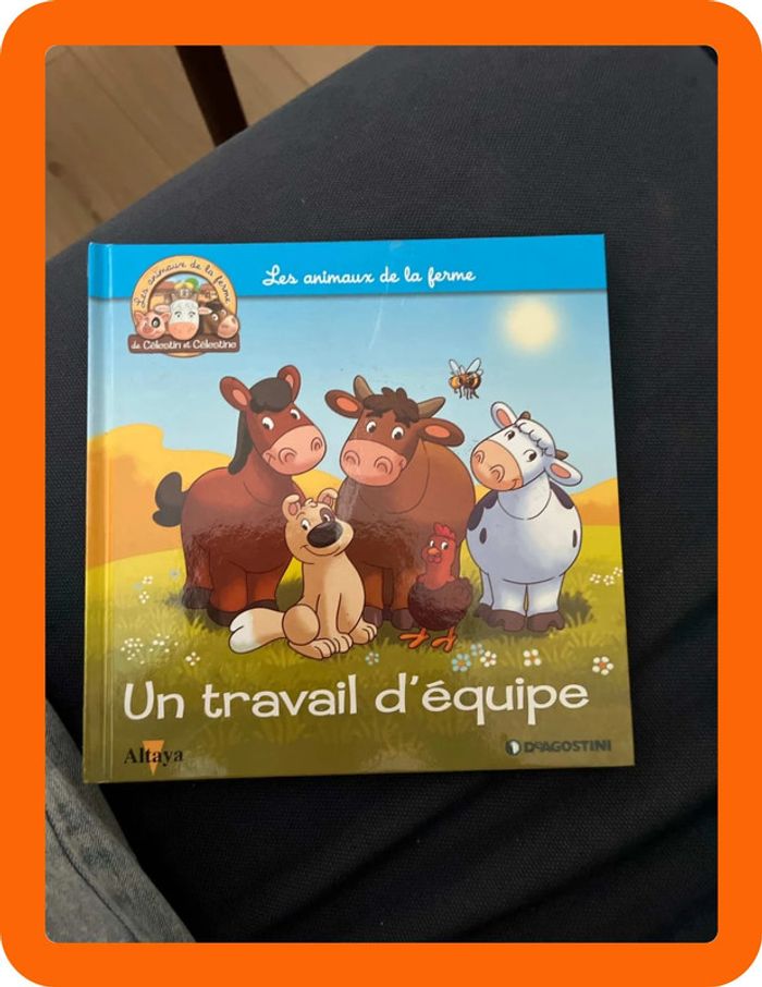 Livre pour enfants sur les animaux de la ferme altaya un travail d équipe