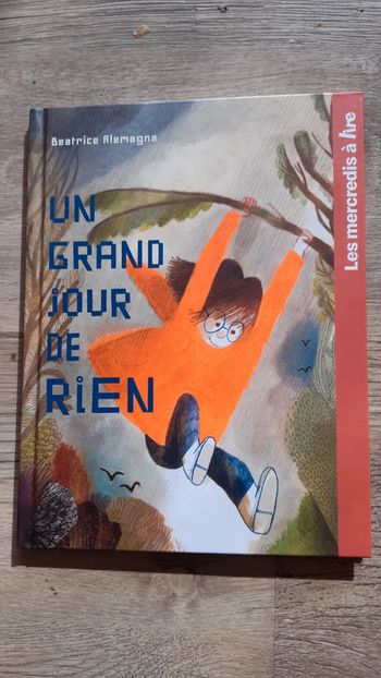 Beau livre neuf Un grand jour de rien