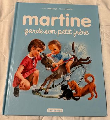 Livre Martine garde son petit frère « Casterman »