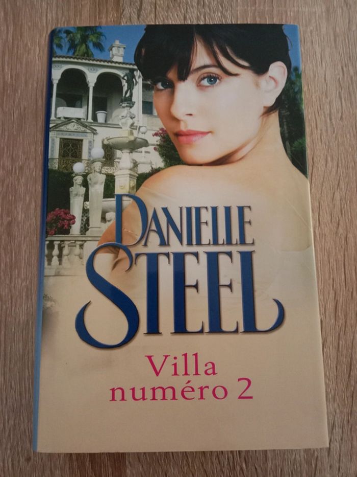 Danielle Steel - Villa numéro 2