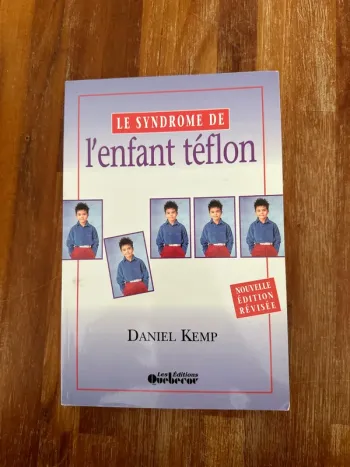 Le syndrome de l’enfant Téflon