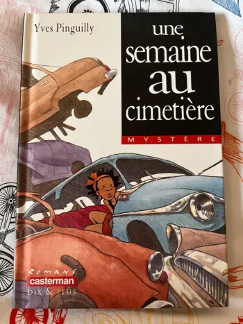 Livre une semaine au cimetière mystère casterman première lecture