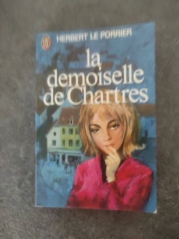 La demoiselle de Chartres Herbert Le Porrier J'ai Lu 1977