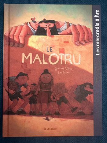 Livre McDonalds Les mercredis à lire Le Malotru Margot Bernard Villiot Léo Mear