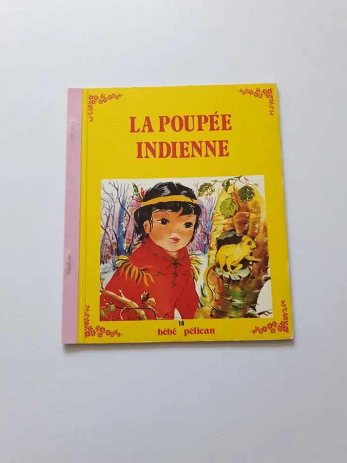 Bébé pélican 18 - La poupée indienne