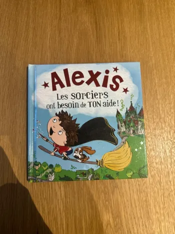 Alexis Les sorciers ont besoin de ton aide
