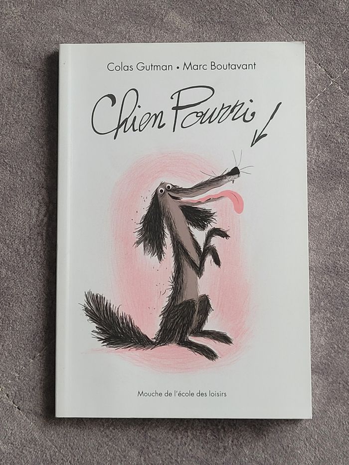 Chien Pourri Colas Gutman, Marc Boutavant (Illustrations)
