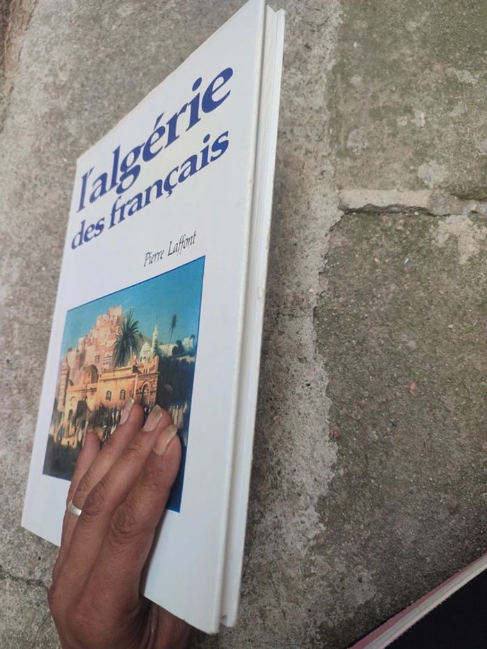Livre l'Algérie des français - photo numéro 3