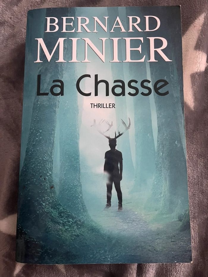 La chasse Bernard Minier