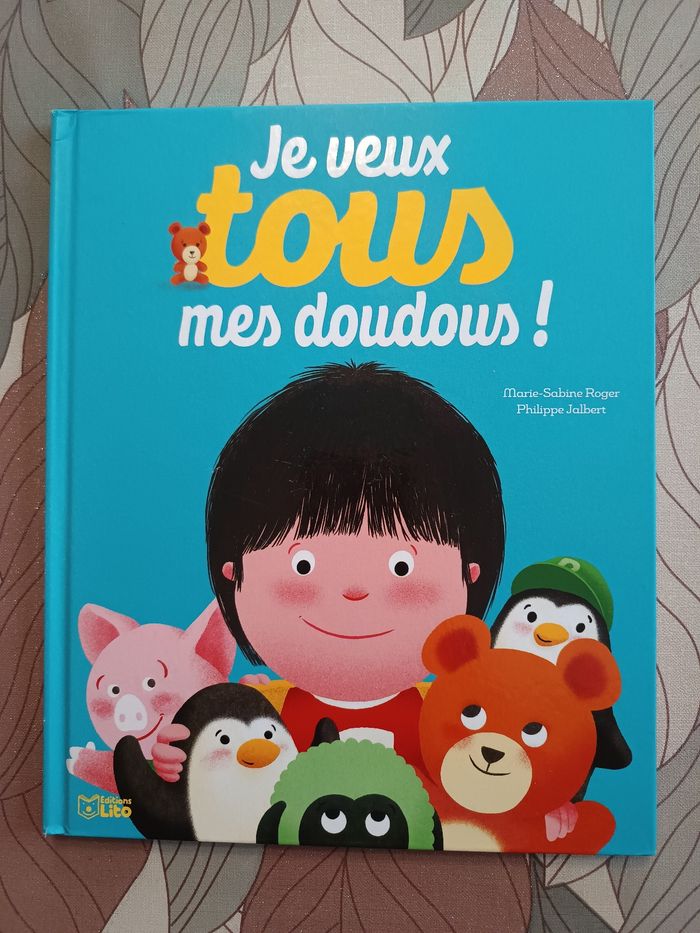 Je veux tous mes doudous