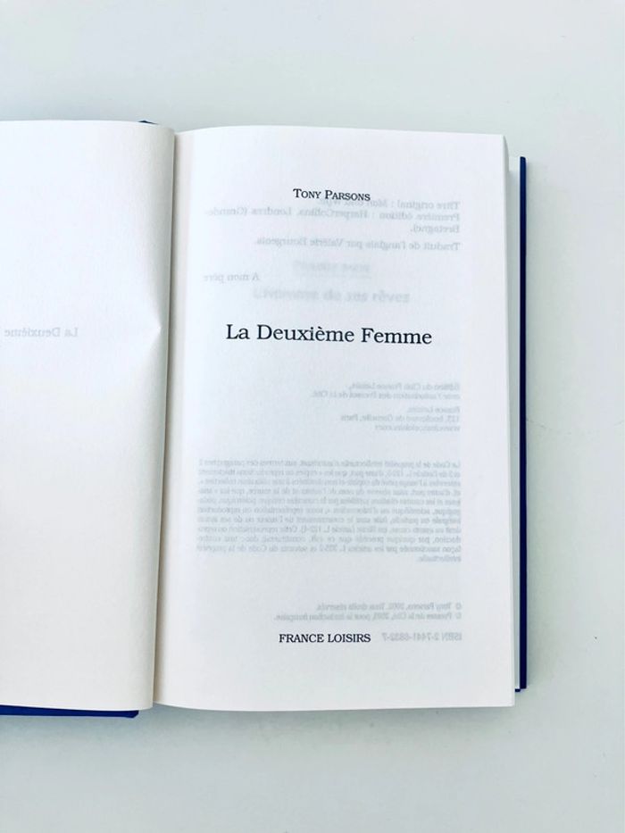 La deuxième femme de Tony Parsons Roman Passionnément - France Loisirs - excellent état - photo numéro 3