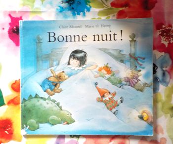 BONNE NUIT ! de C. MASUREL et M.H. HENRY Ed. L'Ecole des Loisirs