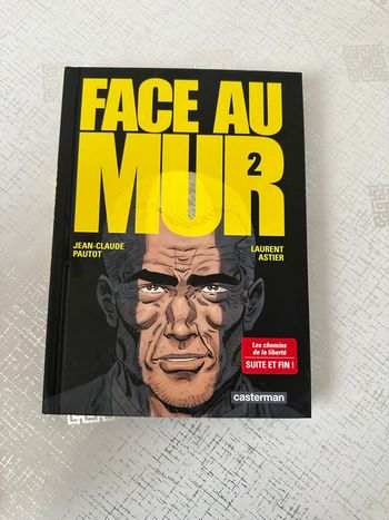 Face au Mur – Tome 2 (BD – Casterman)