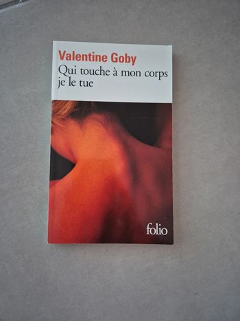 Qui touche à mon corps je le tue