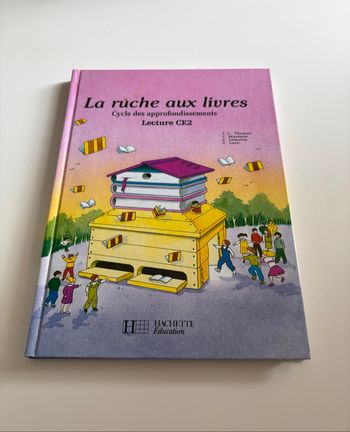 Livre La ruche aux livre Cycle des approfondissements Lecture CE2