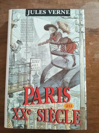 Paris au XXeme siècle, Jules Verne