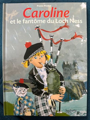 Caroline et le Fantôme Monstre Loch Ness Ecosse livre rare ancien collection Pierre Probst