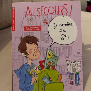 Livre au secours je rentre en 6e