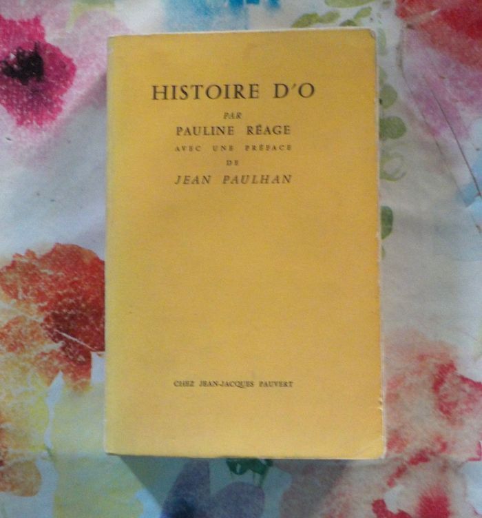 HISTOIRE D O par Pauline REAGE 1965 - photo numéro 1