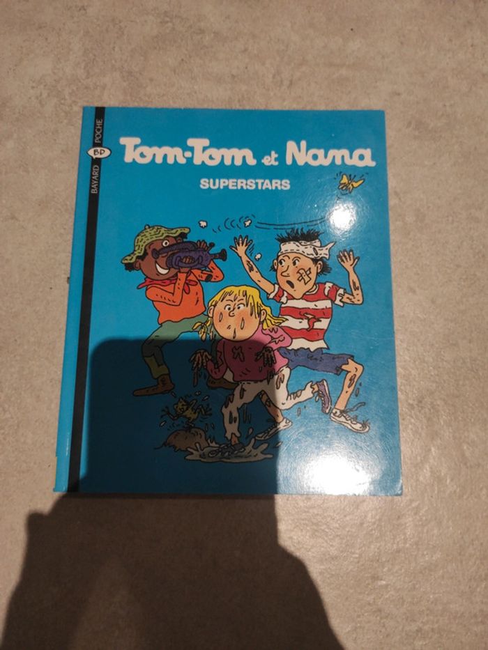 Tom Tom et nana . Superstars