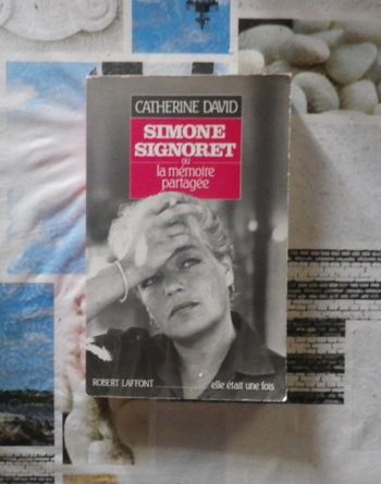 Simone Signoret ou la mémoire partagée par Catherine David