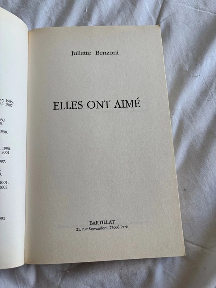 Livre Elles ont aimé – Juliette Benzoni – Édition Bartillat – Histoire & amour - photo numéro 8
