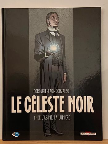 BD Le Céleste Noir De l’Abime, la Lumière