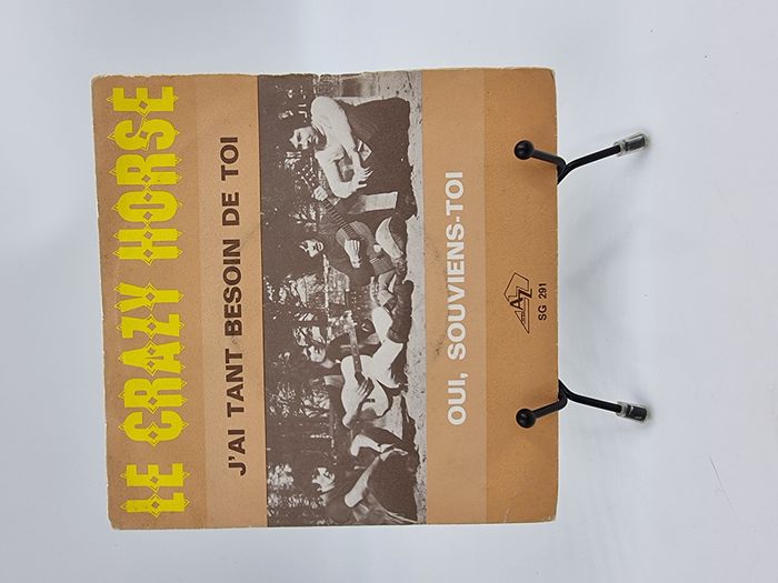 Vinyle 45 tours Le Crazy Horse : J’ai tant besoin de toi / Oui, souviens-toi avec fourreau