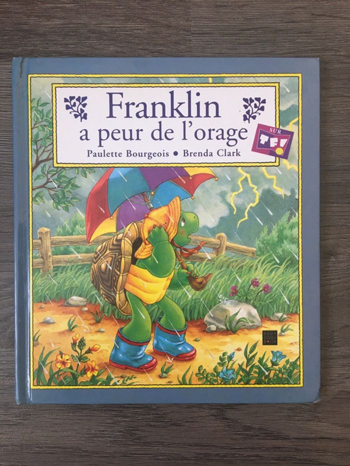 Franklin a peur de l’orage