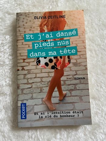 Et j’ai dansé pieds nus dans ma tête