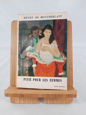 Henry de Montherlant, pitié pour les gens, poche