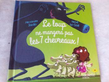 Livre macdo Le Loup ne mangeras pas les 7 chevreaux Alexandre Jardin