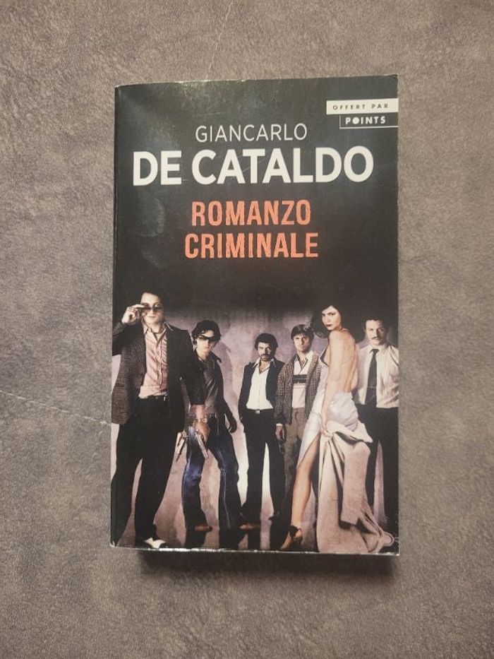 Romanzo Criminale par Giancarlo de Cataldo