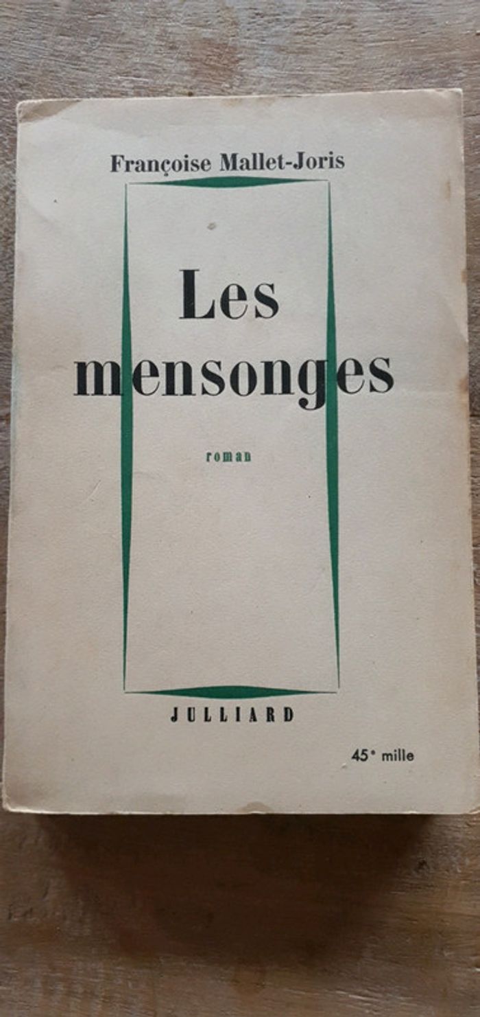 Les mensonges - Françoise Mallet-Joris
