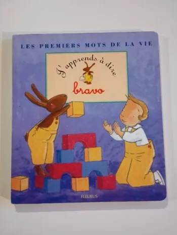 J'apprends à dire bravo