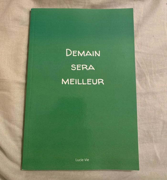 Livre Demain sera meilleur