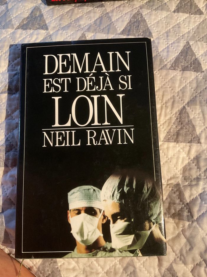 #demain est déjà si loin Neil Ravin