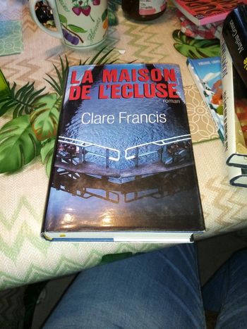 La maison de l'écluse-Clare Francis