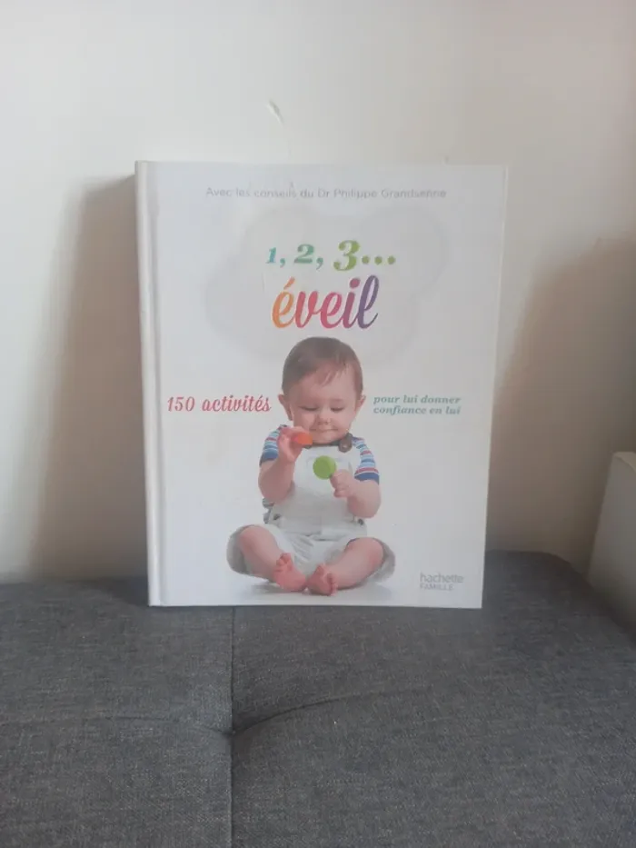 1 2 3 eveil 150 activités pour bébé hachette famille