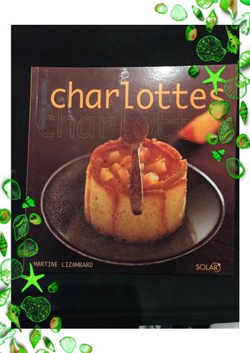 Livre recettes de charlottes
