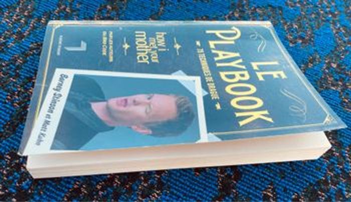 *How I met your mother Playbook 75 techniques de dragues - photo numéro 3