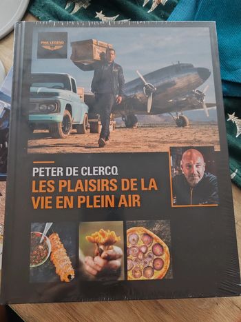 Livre peter de Clercq les plaisirs de la vie en plein air