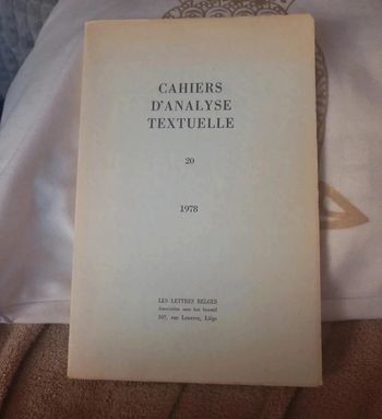 Cahiers d'analyse textuelle. Numéro 20